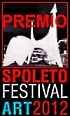 Premio Spoleto Festival Art 2012